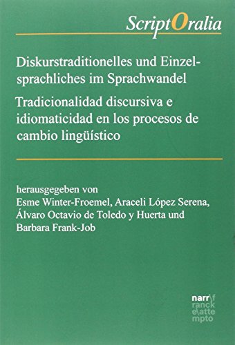 9783823369455: Diskurstraditionelles und Einzelsprachliches im Sprachwandel / Tradicionalidad discursiva e idiomaticidad en los procesos de cambio lingstico: 141