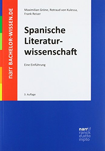 Stock image for Spanische Literaturwissenschaft: Eine Einfhrung (bachelor-wissen) for sale by medimops