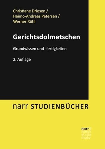 Stock image for Gerichtsdolmetschen: Grundwissen und -fertigkeiten for sale by Revaluation Books