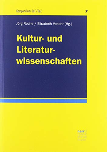 Imagen de archivo de Kultur- und Literaturwissenschaften a la venta por Jasmin Berger