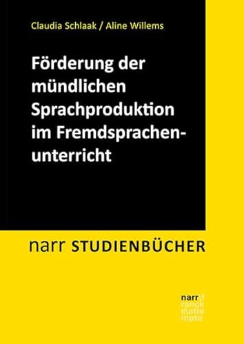 Stock image for Frderung der mndlichen Sprachproduktion im Fremdsprachenunterricht: Perspektiven aus Wissenschaft und Praxis for sale by Revaluation Books