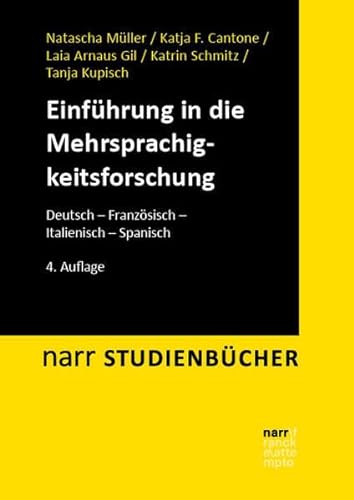 Stock image for Einfhrung in die Mehrsprachigkeitsforschung: Deutsch - Franzsisch - Italienisch - Spanisch for sale by Revaluation Books