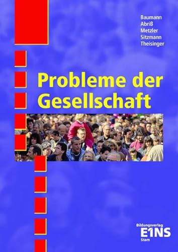 Imagen de archivo de Probleme der Gesellschaft. Sozialkunde fr berufsbildende Schulen a la venta por Bernhard Kiewel Rare Books