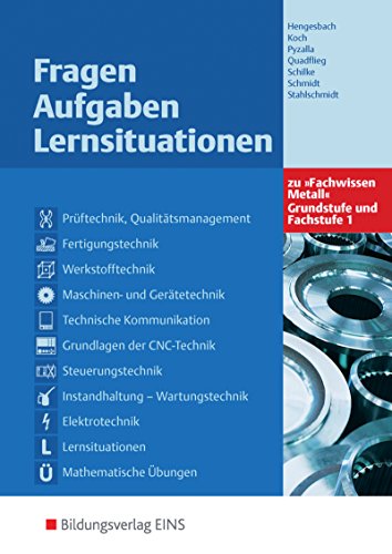 Imagen de archivo de Fachwissen Metall 1. Aufgabenband. Grundstufe und Fachstufe: Fragen Aufgaben Projekte: Grundstufe und Fachstufe 1 Aufgabenband a la venta por medimops