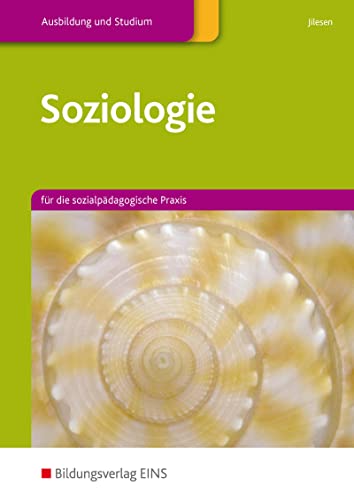 Stock image for Soziologie fr die sozialpdagogische Praxis. Lehr-/Fachbuch for sale by medimops