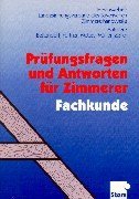 9783823707950: Prfungsfragen und Antworten fr Zimmerer, Fachkunde