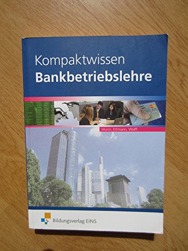 9783823709213: Kompaktwissen Bankbetriebslehre: Schlerband