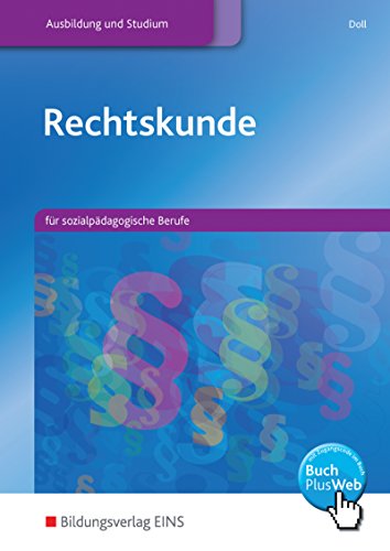 9783823735809: Rechtskunde fr sozialpdagogische Berufe. Lehr-/Fachbuch