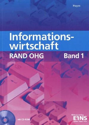 Bürowirtschaft. Erkundungsgeschäftsgang für die RAND OHG. (Lernmaterialien) - R. Heym