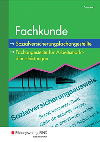 Beispielbild fr Fachkunde fr Sozialversicherungsfachangestellte: Fachangestellte fr Arbeitsfrderung: Fachangestellte fr Arbeitsfrderung Lehr-/Fachbuch zum Verkauf von medimops