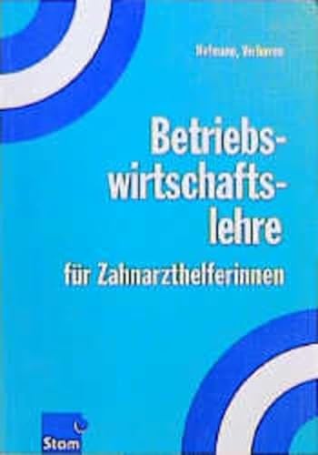 Stock image for Betriebswirtschaftslehre fr Zahnarzthelferinnen. Mit Praxisorganisation. (Lernmaterialien) for sale by Books Unplugged
