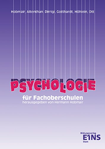 Beispielbild fr Psychologie fr die Fachoberschulen. Lehr-/Fachbuch : Nach dem neuen Lehrplan fr Bayern zum Verkauf von Buchpark