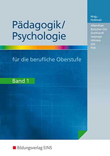 Stock image for P�dagogik / Psychologie f�r die berufliche Oberstufe 1 for sale by Chiron Media
