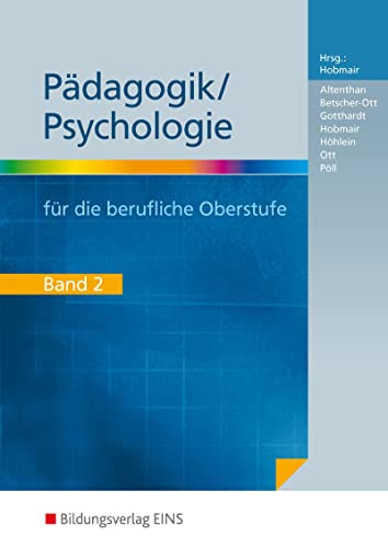 Beispielbild fr Pdagogik / Psychologie fr die berufliche Oberstufe, Bd.2 zum Verkauf von medimops