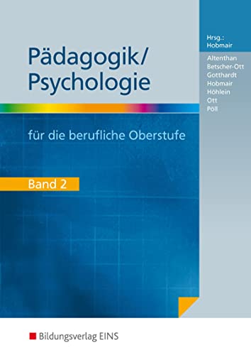 9783823750260: Pdagogik / Psychologie fr die Berufliche Oberstufe: Band 2