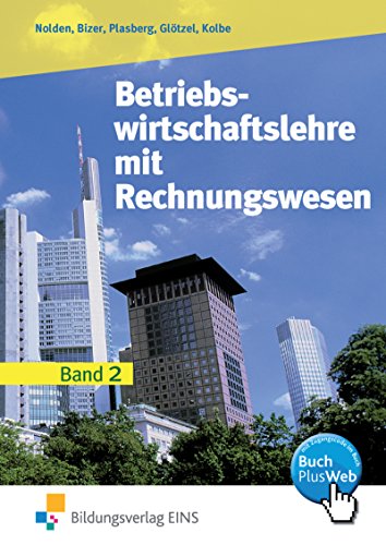 Beispielbild fr Betriebswirtschaftslehre mit Rechnungswesen fr die Hhere Handelsschule, Bd.2, Oberstufe: Oberstufe - Fr die Hhere Handelsschule. Lehr-/Fachbuch zum Verkauf von medimops