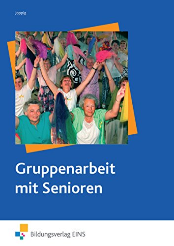 Beispielbild fr Gruppenarbeit mit Senioren zum Verkauf von Versandantiquariat Kerzemichel