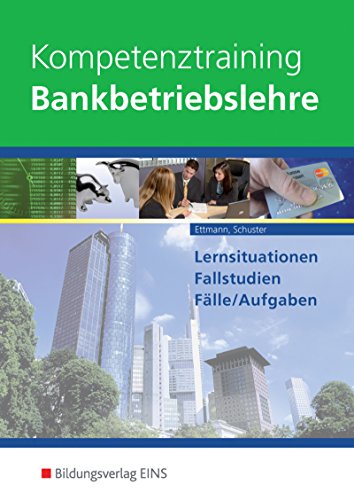 Stock image for Kompetenztraining Bankbetriebslehre for sale by medimops