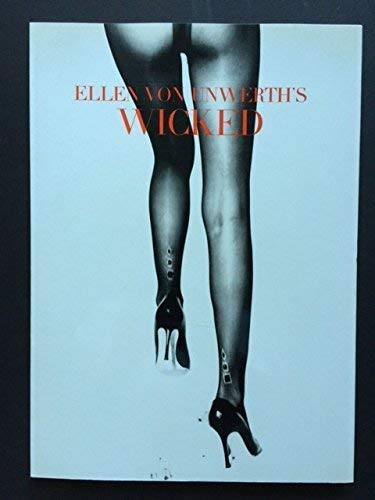 Beispielbild fr Ellen Von Unwerth's Wicked zum Verkauf von Black Cat Books