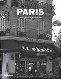 Paris. photogr. by. Text by Soraya Elyes Ferchichi. [Transl. by AMS Hermann Scharnagl . Ed. coord...