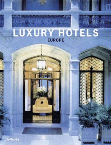 9783823845539: Luxury Hotels Europe (Luxury books)