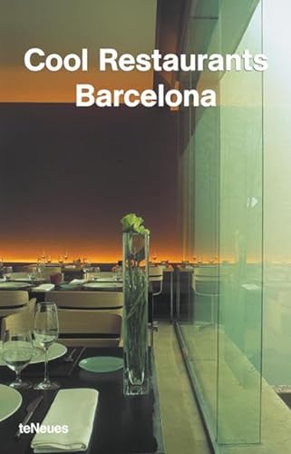 Stock image for Cool Restaurants Barcelona (English, German, French, Italian and Spanish Edition) for sale by Wonder Book