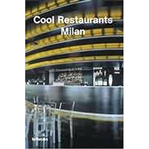 Imagen de archivo de Cool Restaurants Milan a la venta por Ammareal