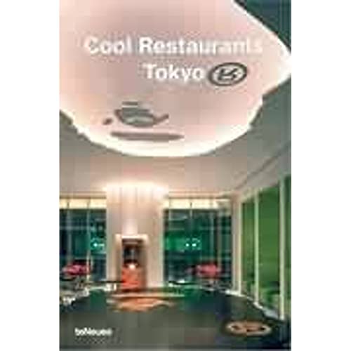 9783823845904: Cool Restaurants Tokyo (English, German, French, Spanish and Italian Edition)