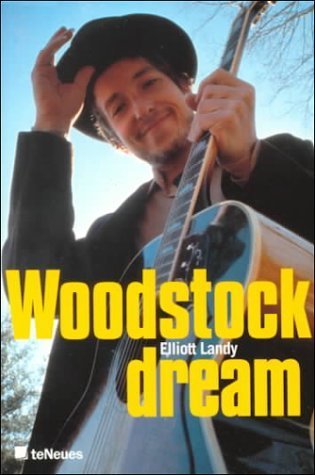 Stock image for Elliott Landy: Woodstock Dream for sale by WorldofBooks