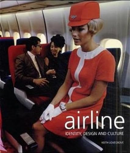 Imagen de archivo de Airline: Identity, Design and Culture a la venta por Books of the Smoky Mountains