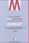 Stock image for Das verkehrsrechtliche Mandat, Bd.1, Verteidigung in Verkehrsstrafverfahren und Ordnungswidrigkeitenverfahren for sale by medimops