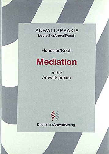 Beispielbild fr Mediation in der Anwaltspraxis Anwaltspraxis zum Verkauf von medimops