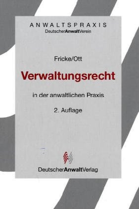 Beispielbild fr Verwaltungsrecht in der anwaltlichen Praxis zum Verkauf von Antiquariat BuchX