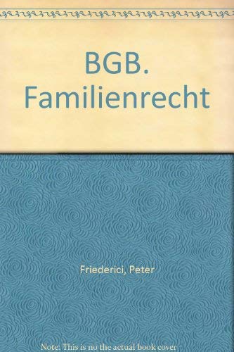 Beispielbild fr AnwaltKommentar BGB. Gesamtausgabe. Bd 4. Familienrecht zum Verkauf von medimops