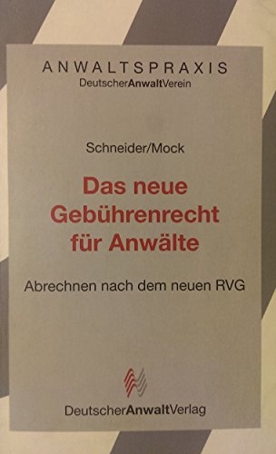 9783824006786: Das neue Gebhrenrecht fr Anwlte.