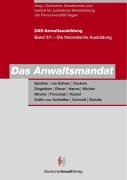 9783824007509: DAV-Anwaltausbildung 3 Teilband 1. Das Anwaltsmandat