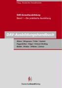 Stock image for DAV-Anwaltausbildung: Band 1: DAV-Ausbildungshandbuch: BD 1 for sale by medimops