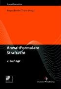 9783824009800: AnwaltFormulare Strafrecht: Schriftstze und Erluterungen mit CD-ROM