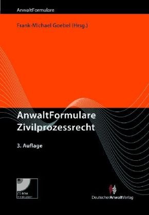 9783824010639: AnwaltFormulare Zivilprozessrecht