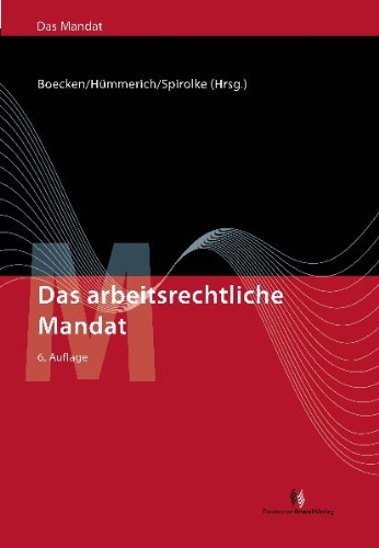 Stock image for Das arbeitsrechtliche Mandat for sale by medimops