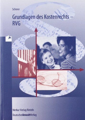Beispielbild fr Grundlagen des Kostenrechts - RVG zum Verkauf von medimops