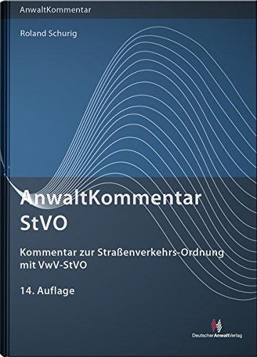 Beispielbild fr AnwaltKommentar StVO : Kommentar zur Straenverkehrs-Ordnung mit VwV-StVO zum Verkauf von Buchpark