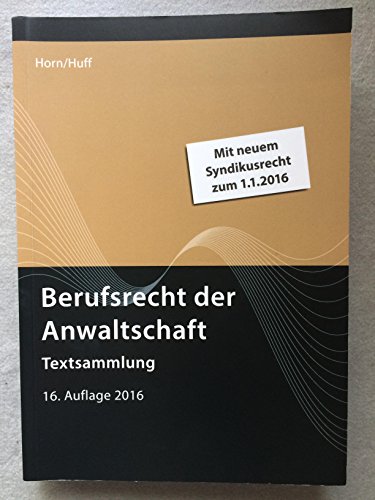 9783824013623: Berufsrecht der Anwaltschaft: Textsammlung