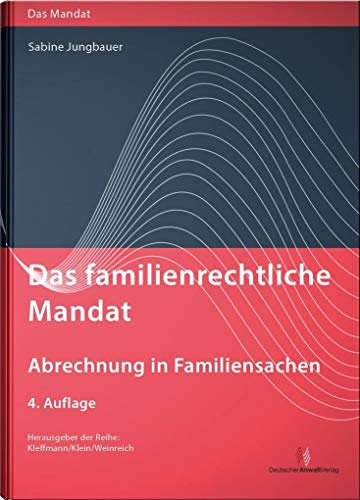 Beispielbild fr Das familienrechtliche Mandat - Abrechnung in Familiensachen zum Verkauf von medimops