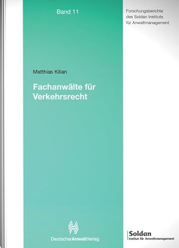 9783824054169: Kilian, M: Fachanwlte fr Verkehrsrecht