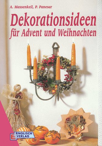 Beispielbild fr Dekorationsideen fr Advent und Weihnachten zum Verkauf von medimops