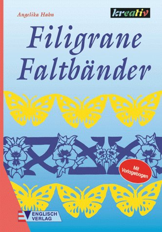 9783824108626: Filigrane Faltbnder - Hahn, Angelika