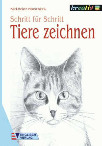 Beispielbild fr Schritt f?r Schritt Tiere zeichnen zum Verkauf von Reuseabook