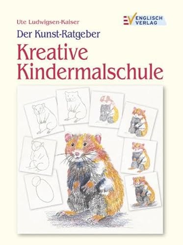9783824111251: Der Kunst-Ratgeber. Kreative Kindermalschule