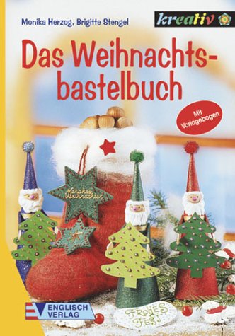 Beispielbild fr Das Weihnachtsbastelbuch zum Verkauf von medimops